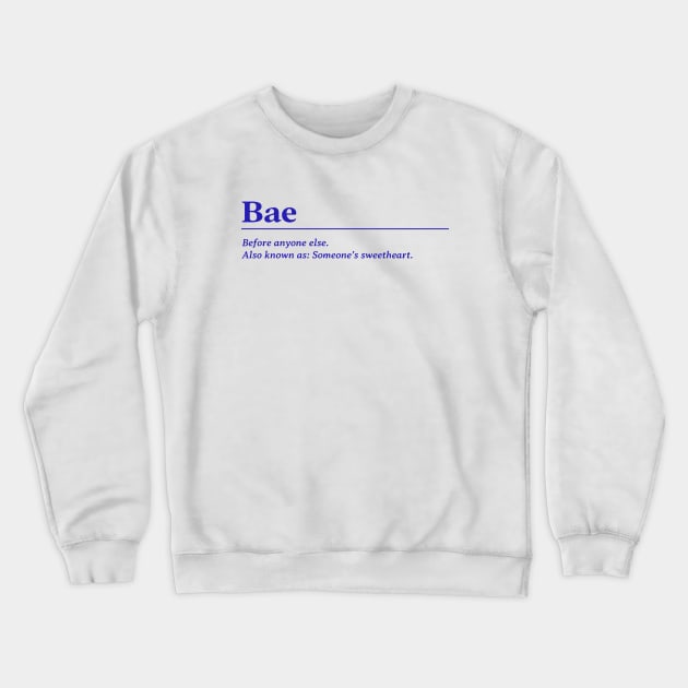 Bae Baby Crewneck Sweatshirt by Tip Top Tee's